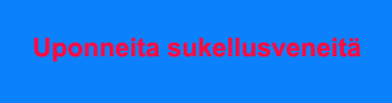 Uponneita sukellusveneit&auml; painike