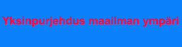Yksinpurjehdus maailman ymp&auml;ri painike